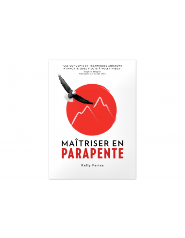 Maitriser en parapente | Kelly Farina