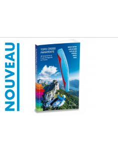 Parapente : Topo Cross Parapente | Tibault Caillé