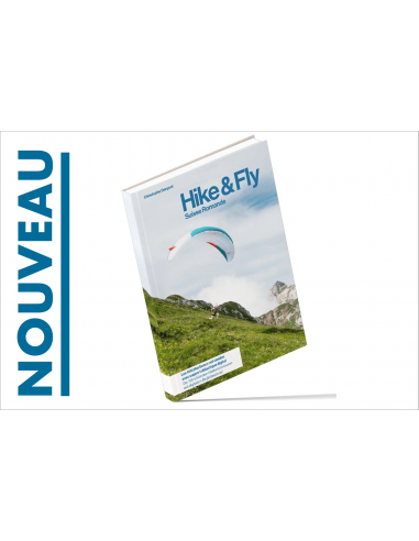 Hike&Fly Suisse romande | Christophe Dargent