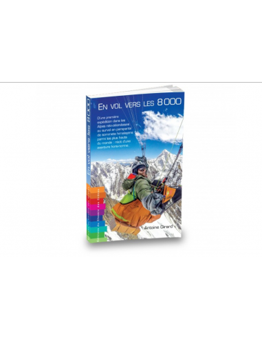 En vol vers les 8000 | Antoine Girard